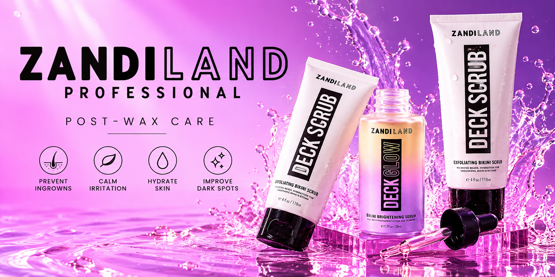 Zandiland Professional Post-Wax Care, prevent ingrowns, calm irritation, hydrate skin, improve dark spots